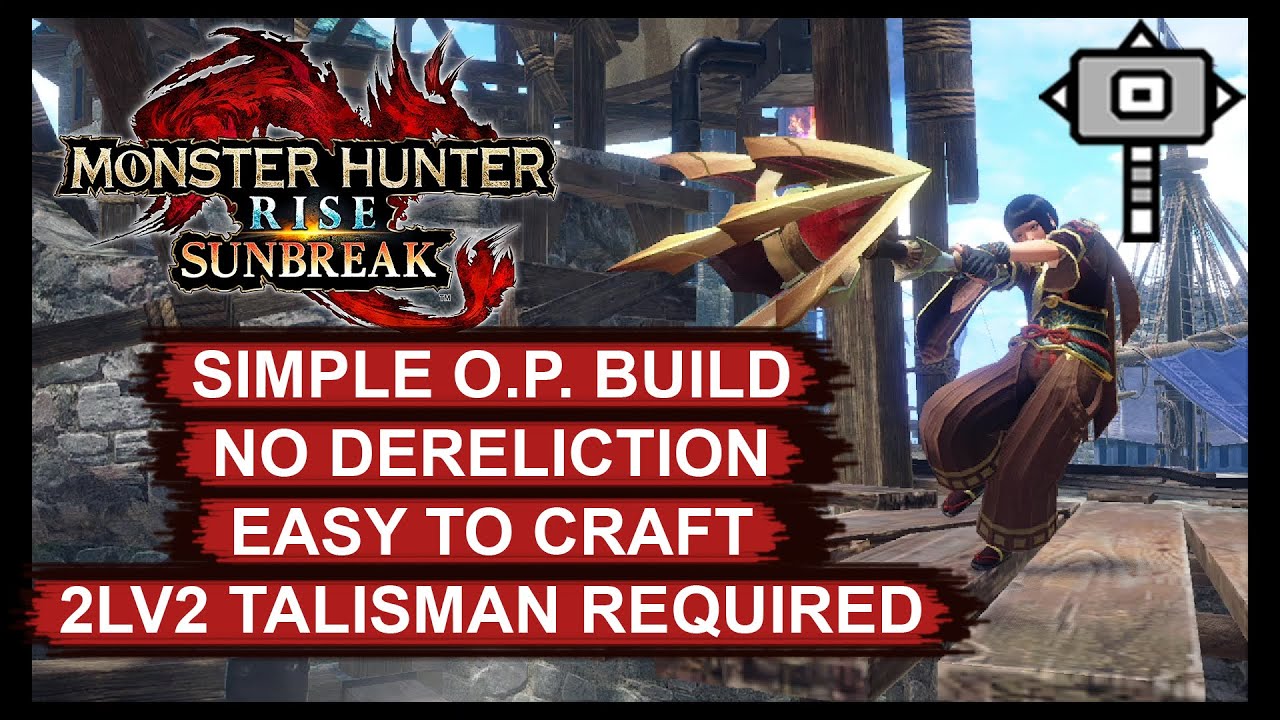 Strong Hammer Build for EARLY ENDGAME Monster Hunter Rise Sunbreak｜モンハンライズYoutube動画まとめ